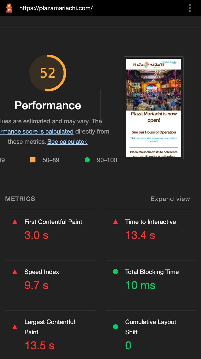 Original performance scores for Plaza Mariachi's website showing a Performance score of 52, with high red metrics for Time to Interactive (13.4s) and Largest Contentful Paint (13.5s).